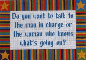 click here to view larger image of Do you want to talk to the man in charge... (hand painted canvases)