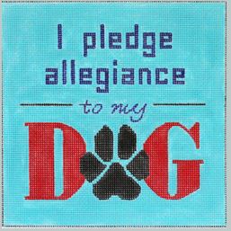 click here to view larger image of I Pledge Allegiance to My Dog (hand painted canvases)