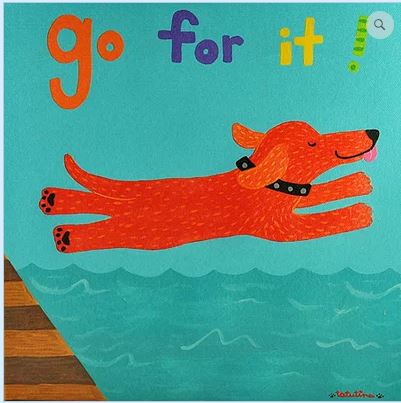 click here to view larger image of Go For It (hand painted canvases)