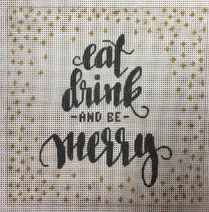 click here to view larger image of Eat Drink and Be Merry (hand painted canvases)