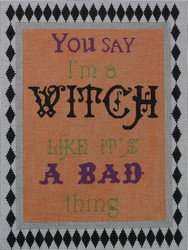 click here to view larger image of You Say I'm A Witch (hand painted canvases)