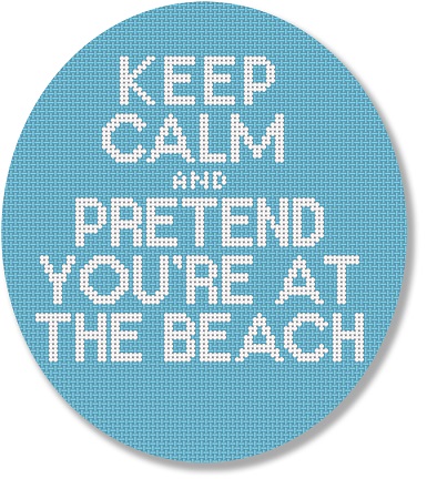 click here to view larger image of Keep Calm and Pretend You're at the Beach (hand painted canvases)