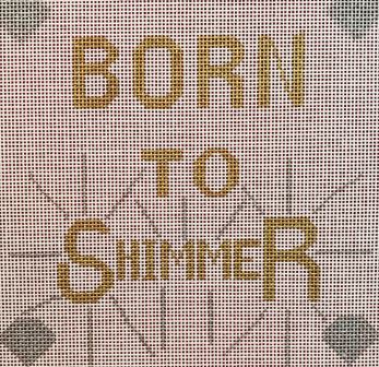 click here to view larger image of Born to Shimmer (hand painted canvases)