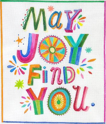 click here to view larger image of May Joy Find You (hand painted canvases 2)
