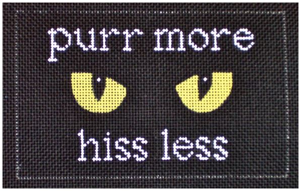 click here to view larger image of Purr More Hiss Less (hand painted canvases)