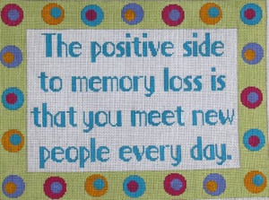 click here to view larger image of The positive side to memory loss... (hand painted canvases)