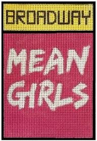 click here to view larger image of Broadway - Mean Girls (hand painted canvases)