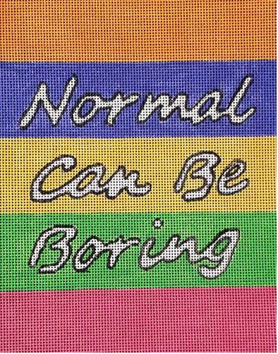 click here to view larger image of Normal Can Be Boring (hand painted canvases)