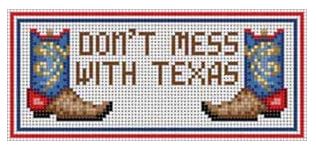 click here to view larger image of Dont Mess with Texas (hand painted canvases)