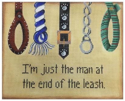 click here to view larger image of I'm Just the Man at the end of the Leash (hand painted canvases)