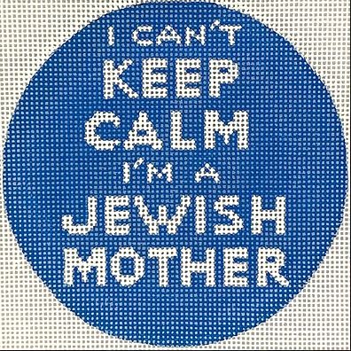 click here to view larger image of I can't Keep Calm I'm a Jewish Mother (hand painted canvases 2)