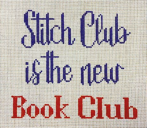 click here to view larger image of Stitch Club is the New Book Club (hand painted canvases)