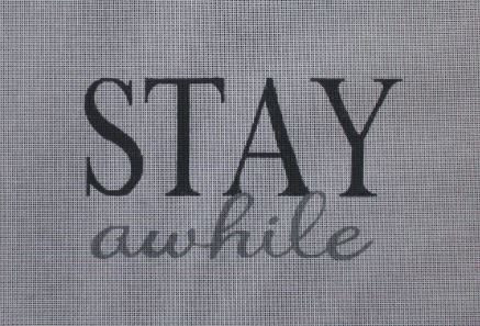click here to view larger image of Stay Awhile (hand painted canvases)