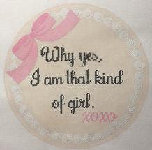 click here to view larger image of Why Yes I am that kind of girl (hand painted canvases)