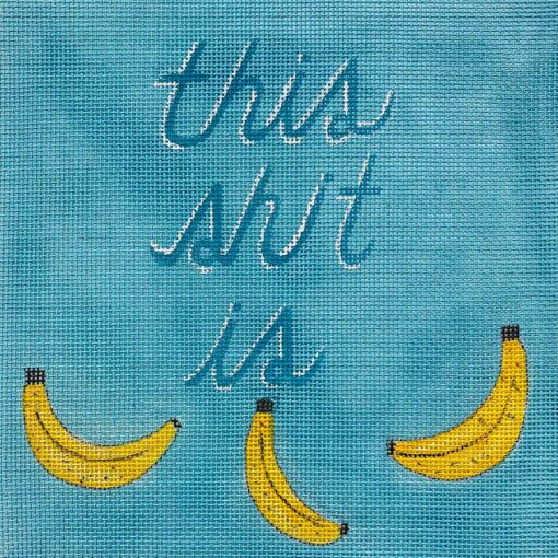 click here to view larger image of This Shit is Bananas (hand painted canvases)