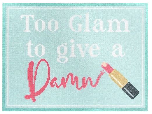 click here to view larger image of Too Glam to Give a Damn - Turquoise (printed canvas)