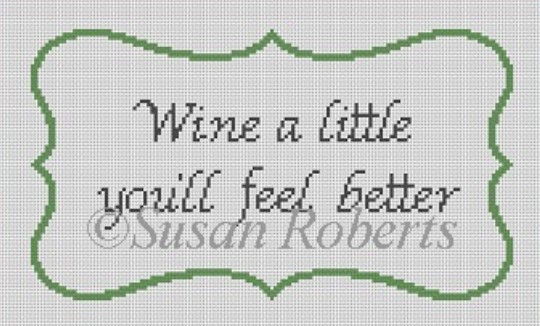 click here to view larger image of Wine A Little (hand painted canvases)