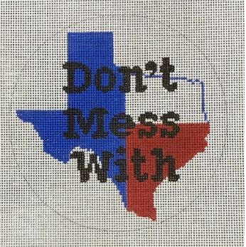click here to view larger image of Don't Mess with Texas (hand painted canvases)