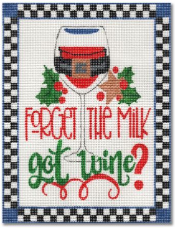 click here to view larger image of Forget the Milk...Got Wine? (hand painted canvases)