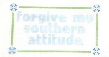 click here to view larger image of Forgive My Southern Attitude (hand painted canvases)