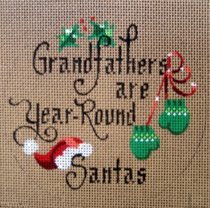 click here to view larger image of Grandfathers Are Year Round Santas (hand painted canvases)