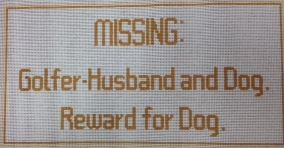 click here to view larger image of Reward for Dog (hand painted canvases)