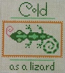 click here to view larger image of Cold As A Lizard (hand painted canvases)