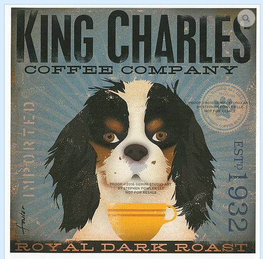 click here to view larger image of King Charles (Royal Dark Roast) (hand painted canvases)